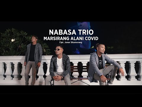 Nabasa Trio - Marsirang Alani Covid (Official Music Video) - Lagu Batak Terbaru 2021