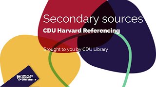 CDU Harvard Referencing: Secondary Citations
