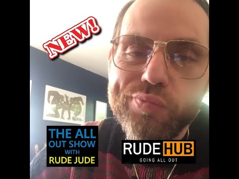 The All Out Show With Rude Jude 02-26-20 Wed - Hung Yung Terrarist - DJ Godfather