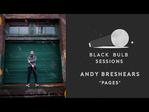 Pages - Andy Breshears - Black Bulb Sessions