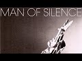 No Brain Cell - Man of Silence 