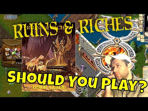 Ruins and Riches: Why You Should Play! | Ultima Online Odyssey | Ultima Offline