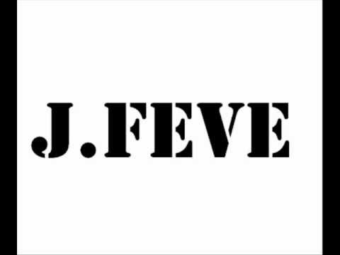 J.Feve - Rest of My Best