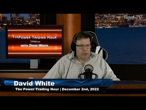 December 2nd, Power Trading Hour on TFNN - 2022