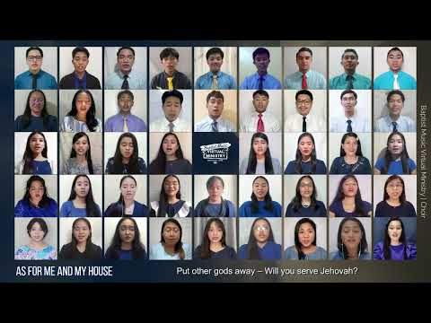 As For Me and My House | Baptist Music Virtual Ministry | Choir