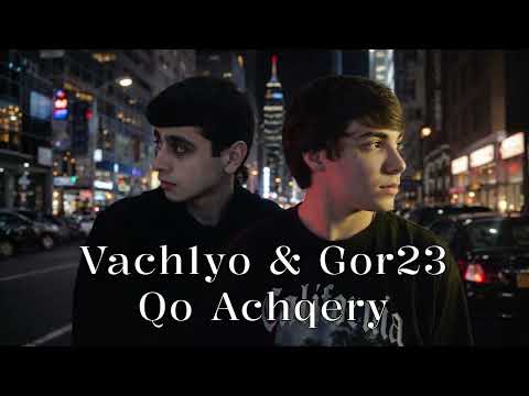 Vach1yo & Gor23 - Qo Achqery (Crim Remix)