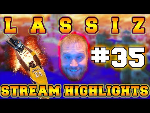 Lassiz Stream Highlights #35 - KOBE
