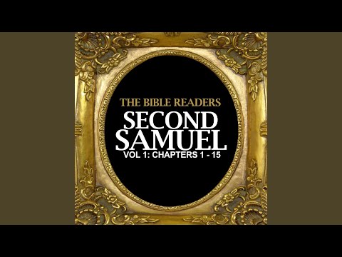 Second Samuel, Chapters 6 - 10