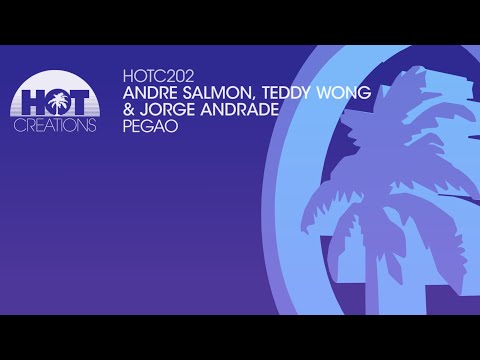 Andre Salmon, Teddy Wong & Jorge Andrade - Pegao