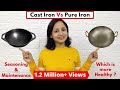 Difference Between Cast Iron Iron Cookwares Cast Iron Vs Pure Iron Cookware Urban Rasoi