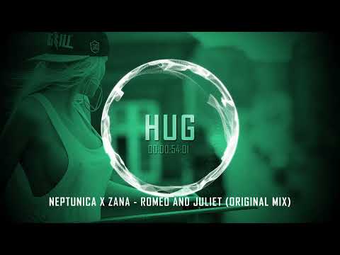 Neptunica x Zana - Romeo And Juliet (Original Mix)