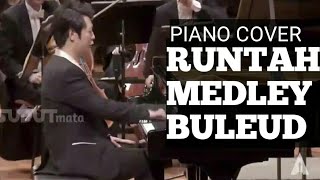 Download lagu RUNTAH MEDLEY BULEUD - LANG LANG PIANO COVER ( KINEMATER EDITING ) mp3 Download lagu RUNTAH MEDLEY BULEUD - LANG LANG PIANO COVER ( KINEMATER EDITING ) mp3