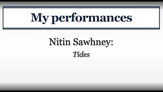 Nitin Sawhney - Tides - Piano solo