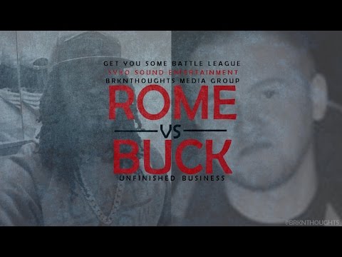 Young Rome vs Buck (Unfinished Business)