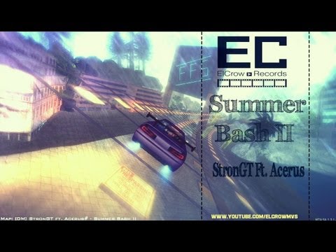 StronGT Ft. Acerus# - Summer Bash II