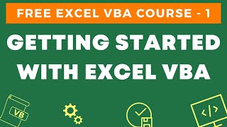 Free Excel VBA Course #1 - Getting Started with Excel VBA [An Introduction]