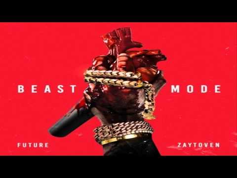 Future - Where I Came From (Beast Mode)