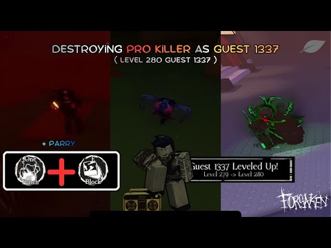 Guest 1337 Level 280 Destroying Pro killer in... (Forsaken)