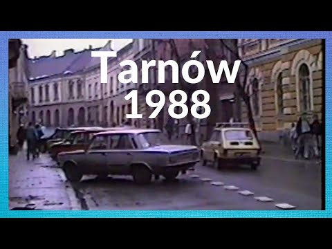 Tarnów, unikalne nagranie z 1988 roku