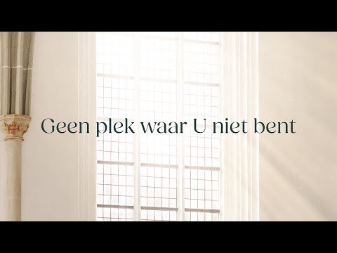 Geen plek waar U niet bent - Sela