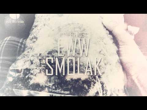 Smolak - Eww