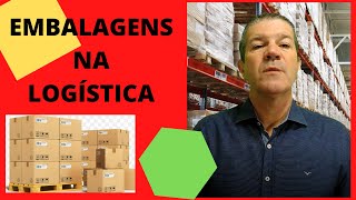 Embalagens na Logística