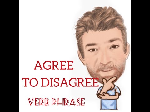 English Tutor Nick P Verb Phrase (277) Agree to Disagree - Origin