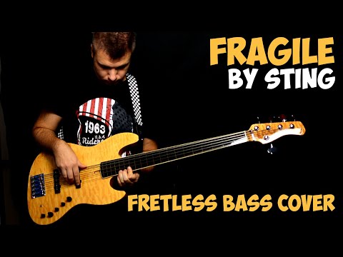 FRAGILE - Fretless Bass cover Sire Marcus Miller V9 Swamp Ash - Sting song
