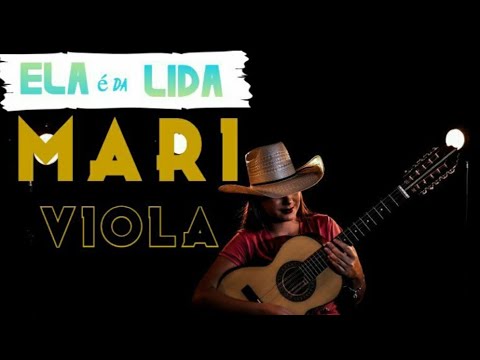 Mari Viola- Ela é da Lida... #sertanejo #elaedalida #mulheresdoagro