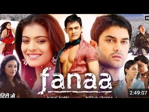 Fanaa Full Movie Hindi 2006 HD | Aamir Khan | Kajol | Tabu | Rishi Kapoor | Shruti | Facts & Review