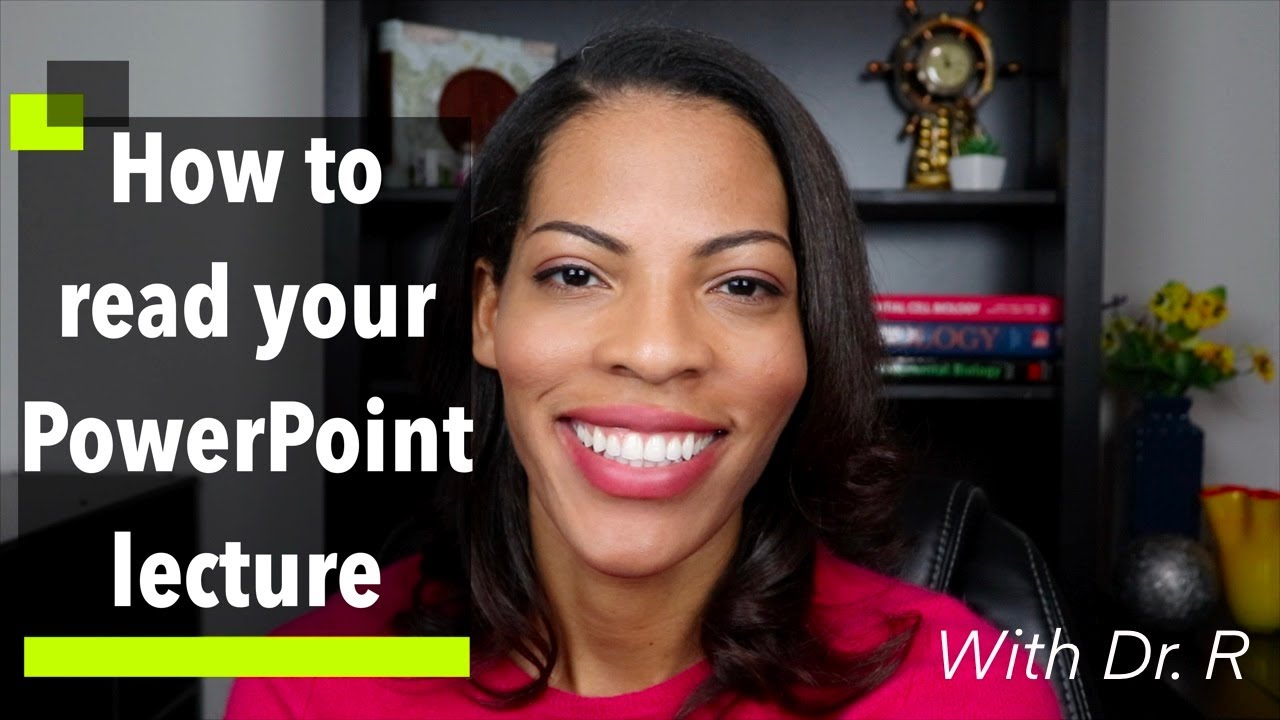 How to read your PowerPoint Lecture