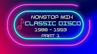 Download lagu Nonstop Classic Disco 1988 1993 CLUB MIX Part 1... mp3