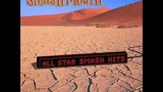 smash mouth - every word means no
