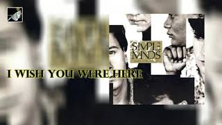 I Wish You Were Here by Simple Minds