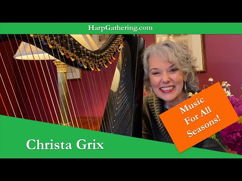 The Harp Gathering Concert Series - Christa Grix