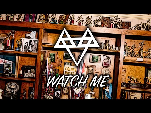 NEFFEX - Watch Me 🏆 [Copyright Free] No.22