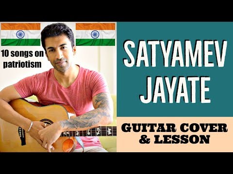 10 Songs on Patriotism | Satyamev Jayate | Guitar Cover + Lesson Video