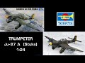 Trumpeter 1 24 Ju87A Stuka Full Build