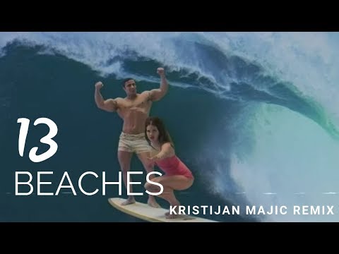 Lana Del Rey- 13 Beaches (Kristijan Majic Remix)