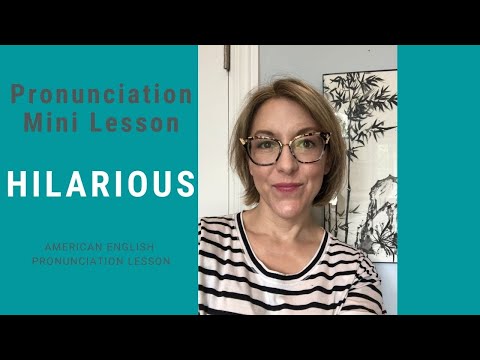 How to Pronounce HILARIOUS - Quick English Pronunciation Mini Lesson (How to Pronounce HILARIOUS  - Quick English Pronunciation Mini Lesson)