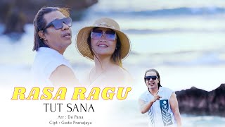 Download lagu TUT SANA - RASA RAGU (Koplo Version) mp3