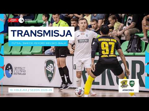 FUTSAL ŚWIECIE-REKORD BIELSKO-BIAŁA| NA ŻYWO | 19. KOLEJKA 2025/26