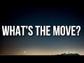 The Kid LAROI, Future, BabyDrill - WHAT'S THE MOVE? (Lyrics)