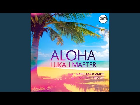 Aloha (Tobix Radio Edit)