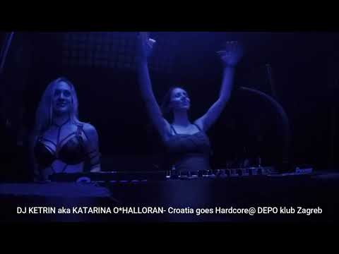 DJ KETRIN- Croatia goes Hardcore@ DEPO klub Zagreb