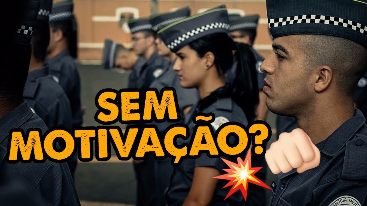 [MOTIVAÇÃO] Como se motivar para o concurso da PM? Você precisa disso...