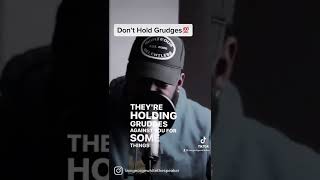 Don’t Hold Grudges 💯#pressplay #viralvideo #trending #fyp #motivationalvideo