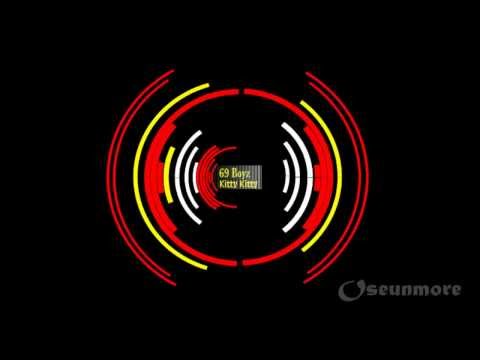 Kitty Kitty - 69 Boyz