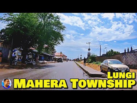 Welcome To MAHERA TOWNSHIP - LUNGI - KAFFU BULLOM  🇸🇱 Roadtrip 2022 - Explore With Triple-A