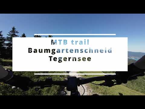 MTB Trail- Baumgartenschneid 4K